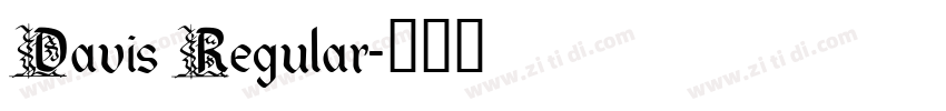 Davis Regular字体转换
